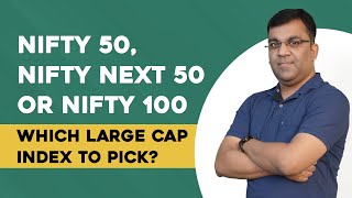 NIFTY 50, NIFTY Next 50 Or NIFTY 100 – Which Large Cap Index To Pick? | ETMONEY
