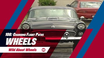 Thunderbird: Changing Flight Paths | Wheels