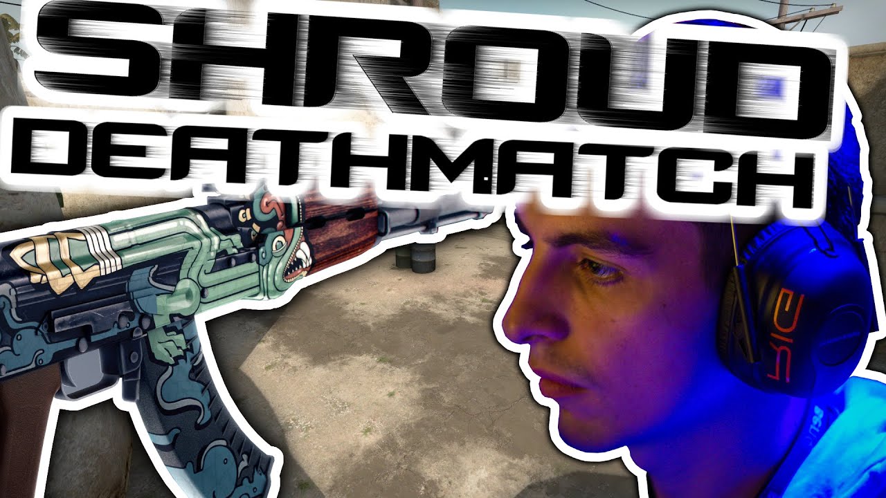 Shroud playing AK47 on DM - CS:GO - YouTube