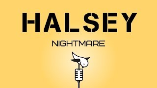 Halsey - Nightmare KARAOKE