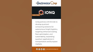IonQ x Einride: Quantum Computing Revolutionizes Autonomous Freight Logistics #latestnews #news