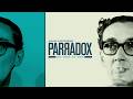 Parradox | Official Trailer