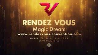 Rendez Vous 2023 Magic Convention by Magic Dream Paris -  Trailer (english version)