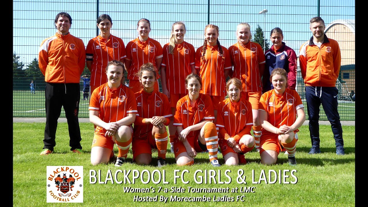 LMC Women's 7 a Side Tournament 'BLACKPOOL FC G&L' hosted by MLFC YouTube