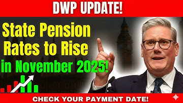 💷 DWP Update: State Pension Rise Confirmed for November 2025 – Check Your Payment Date!