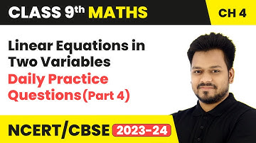 Linear Equations in Two Variables - Daily Practice Questions (Part 4) | Class 9 Maths Chapter 4