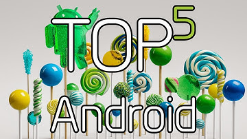 TOP 5 Tips for Android 5.0 Lollipop