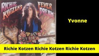 Richie Kotzen Fever Dream Yvonne