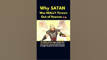 Thumbnail of Why SATAN Was REALLY Thrown Out Of Heaven 👹😱 #shorts #youtube #catholic #bible #fypシ