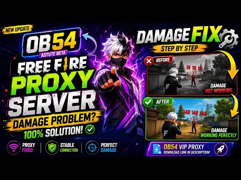 🔥 FREE FIRE OB54 PROXY SERVER DAMAGE FIX 😱 | 100% Working | Step By Step Hindi | Latest Method