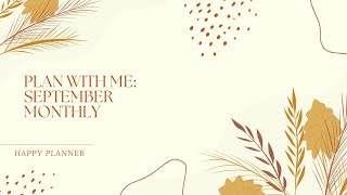 Plan With Me | Happy Planner | September Monthly