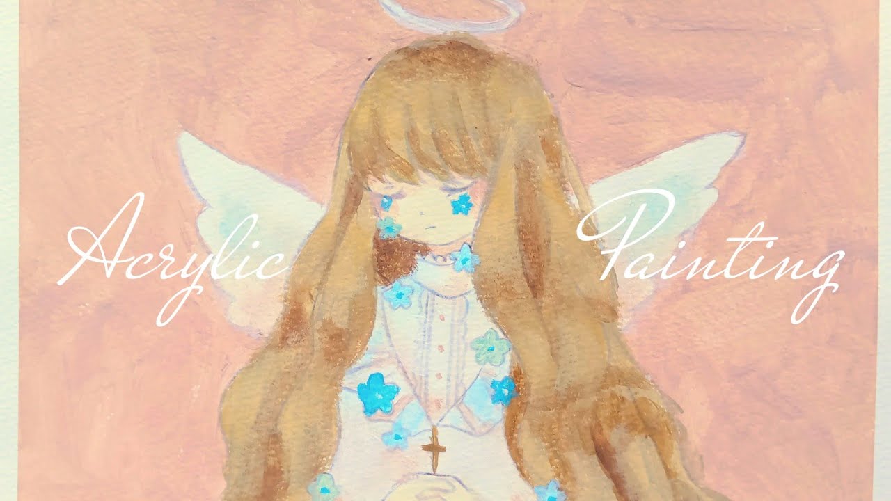 Acrylic paint　天使の涙