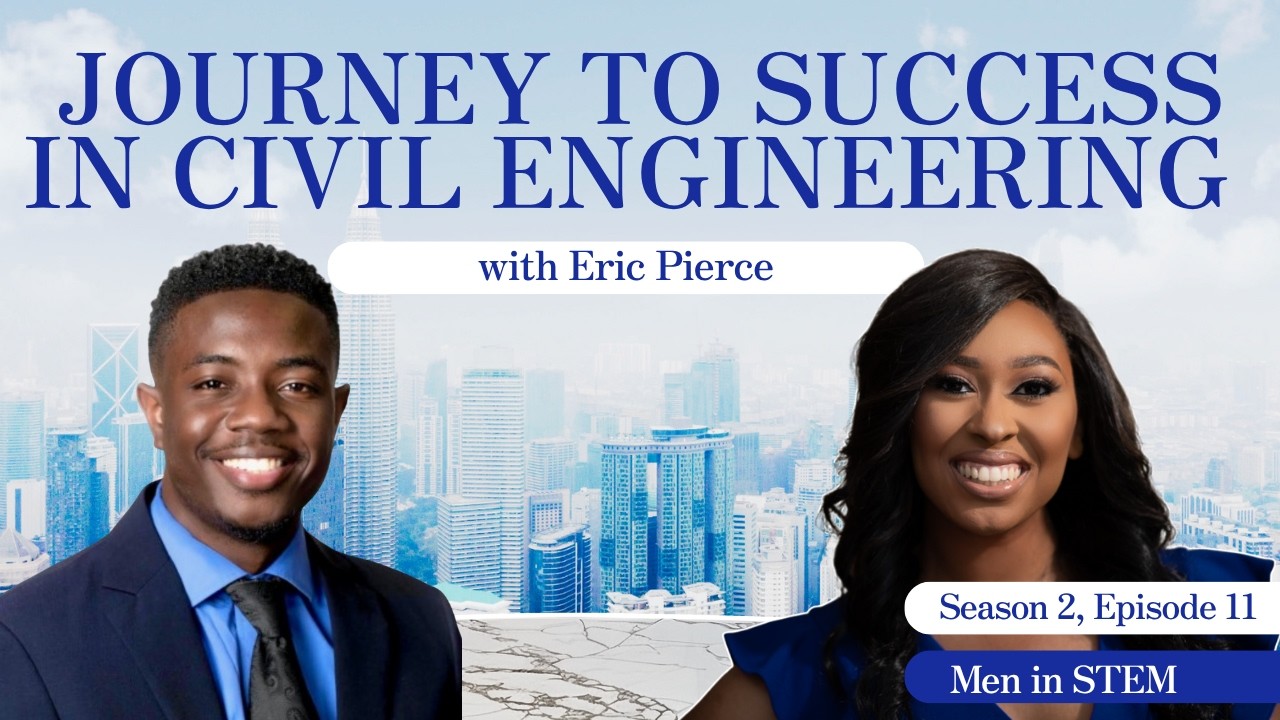 Success in Civil and Construction Engineering with Eric
