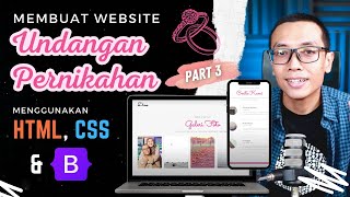 Membuat Website UNDANGAN PERNIKAHAN dengan HTML, CSS & BOOTSTRAP 5 | Part 3 | #NGOBAR40