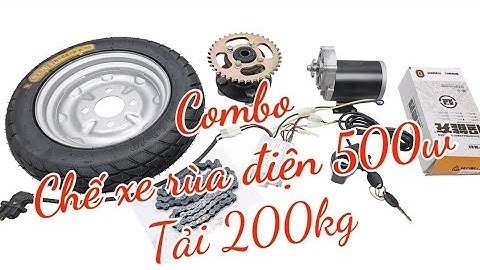 Trọn bộ chế xe rùa thường thành xe rùa  có trợ lực điện 12v 500w - GIẢI PHÁP GIẢI PHÓNG SỨC LAO ĐỘNG