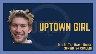 Uptown Girl - Out of the Dawg House A Cappella