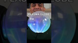 Why Plasma Runs in the Globe #technology #electrical #science