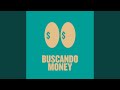 Buscando money extended mix