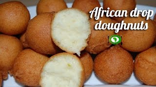 African drop doughnuts recipe