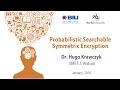 Hugo Krawczyk's Insights on Probabilistic Searchable Symmetric Encryption 🔐