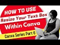 How To Resize Text In Canva | Canva Tips &amp; Tricks