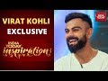 Virat Kohli Exclusive On His Failures, Success, Personal Life, Career | India Today Inspiration