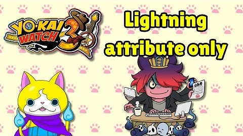 Yo-kai watch 3 lightning attribute only - hinozall and hinozall awoken