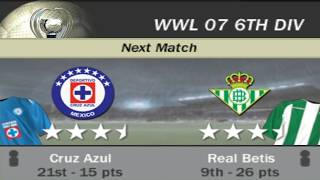 FIFA 07 | WWL 07 6th Division Week 17+1 Match 11 - Cruz Azul vs Real Betis [AI vs AI]