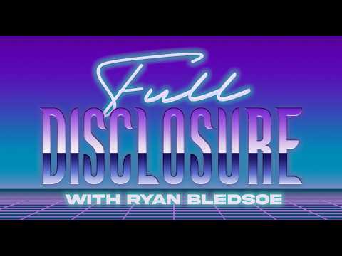 Full Disclosure | Episode 163