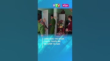 [BTV] - Cảnh giác với thủ đoạn chuốc thuốc mê để cướp tài sản #shorts