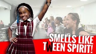 Smells Like Tween Spirit: Episode 2 - ! Rehearsals are ON!