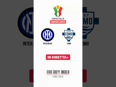 Video INTER VS COMO | COPPA ITALIA | SEMIFINALE ANDATA | IN DIRETTA