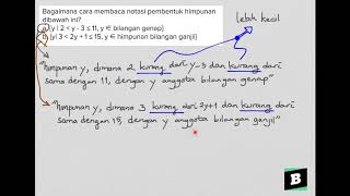 - bentuk pertanyaan bagaimana cara membaca notasi pembentuk himpunan
dibawah ini? a. {y | 2 y 3 ≤ 11, ∈ bilangan genap} b. {y| 2y + 1
15, himpuna...