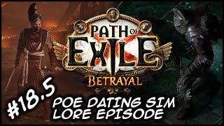 ZIGGYD Plays PoE: BETRAYAL - LORE EPISODE! New Master Dating Sim - #18.5