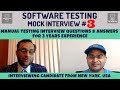 Manual Testing Interview Questions for 3 Years Experience - Manual Testing Mock Interview