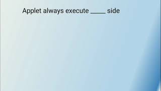 APPLET IN JAVA(MCQ'S SERIES)