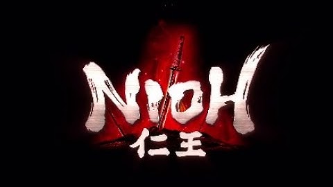 Nioh with NerdCaffeine! Part 4