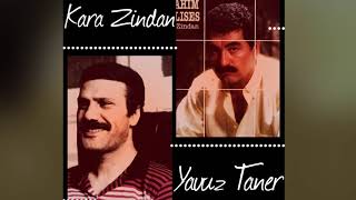 YAVUZ TANERİN YÖNETTİĞİ ALBÜMLER ( KARA ZİNDAN) İBRAHİM TATLISES Resimi