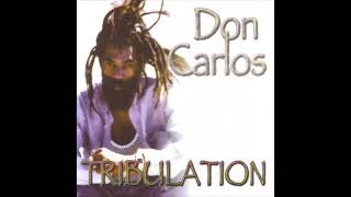 Don Carlos   Tribulation (Full Album)