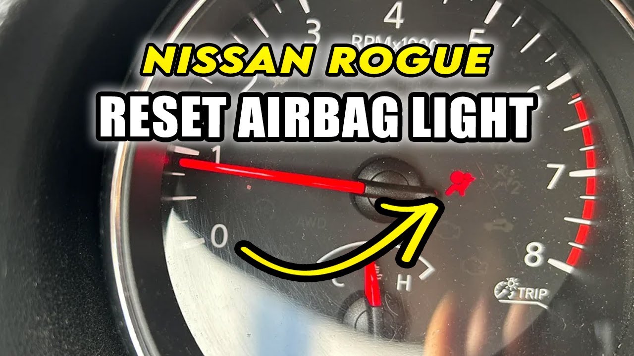 ROGUE ローグ MESSAGE How to Reset the Air Bag on Your Nissan Rogue - Step By Step Guide