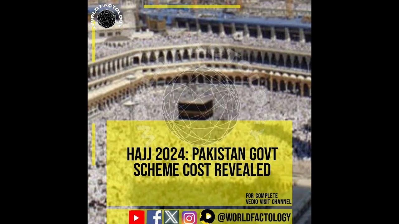 Pakistan Scheme Costs Hajj 2025 news news breakingnews hajj 