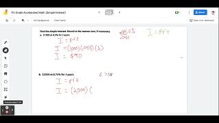 HW Assignment 40 7th Grade Accelerated Math (Simple Interest) - Google Jamboard
