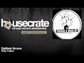 Dirty culture  deliriant groove  housecrate