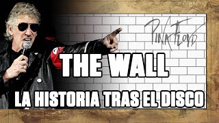 PINK FLOYD - THE WALL 🧱  | EXPLICACIÓN DEL DISCO, ANOTHER BRICK IN THE WALL y COMFORTABLY NUMB