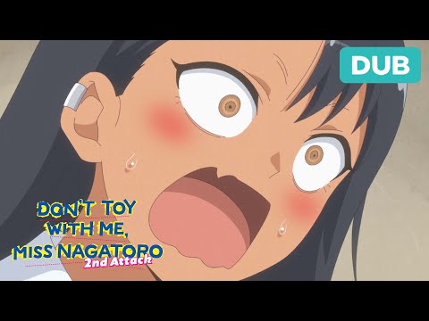 Senpai Says Her First Name! | DUB | DON'T TOY WITH ME MISS NAGATORO 2nd Attack