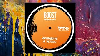 Reverbate — Dejavu (Original Mix)