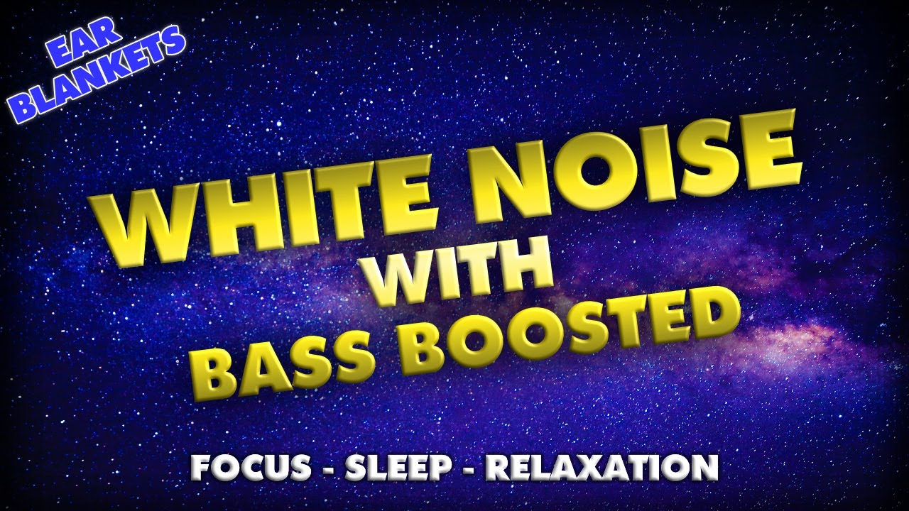 White Noise With Bass Boosted 10 Hours To Help You Focus, Fall