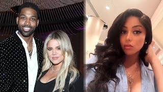 Tristan Thompson's Mistress SPEAKS OUT About Cheating Video