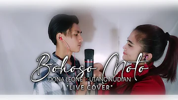 BOHOSO MOTO ( Live Cover ) PENGANTIN VIRAL !!! DONA & UJANG