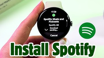 How to Install Spotify on Google Pixel Watch 3 - Step-by-Step Guide